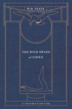 The Wild Swans at Coole: A Facsimile Edition