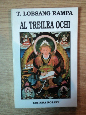 AL TREILEA OCHI de T. LOBSANG RAMPA foto