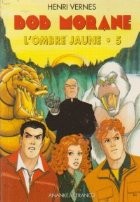 Bob Morane - L&amp;#039;Ombre Jaune, 5 foto