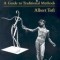 Modelling and Sculpture: A Guide to Traditional Methods