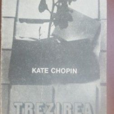 Trezirea la viata- Kate Chopin