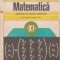 Matematica - Elemente de algebra superioara, Manual pentru clasa a XI-a (Editie 1987)