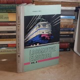 GHEORGHE TURBUT - LOCOMOTIVE ELECTRICE * VOL. 3 : PARTEA MECANICA , 1973 *