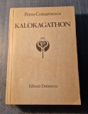 Kalokagathon Petru Comarnescu