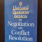 Harvard business review on negotiation and conflict resolution