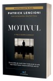 Motivul - Paperback brosat - Act și Politon