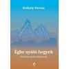 &Eacute;gbe ny&uacute;l&oacute; hegyek - Sz&eacute;kely Ferenc