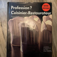 Profession? Cuisinier-Restaurateur - Annie Lorenzo (text in limba franceza)
