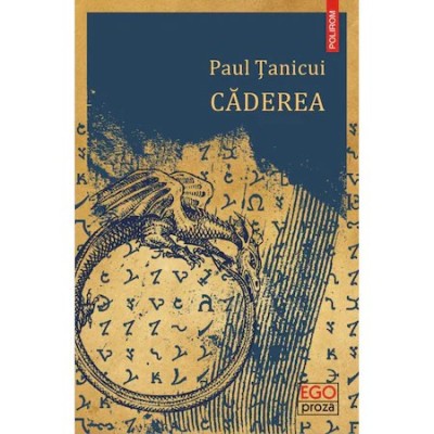 Caderea - Paul Tanicui, editia 2022 foto