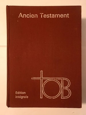 Traduction oecumenique de la Bible: Ancien Testament (edition integrale) (1975, 2262 p.) foto