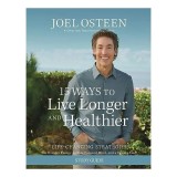 15 Ways to Live Longer and Healthier Study Guide