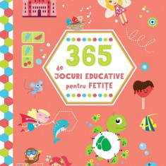 365 de jocuri educative pentru fetițe (4 ani +)