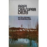 ARIPI DEASUPRA DELTEI-M. TALPEANU, M. PASPALEVA-237116