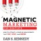 Magnetic Marketing for Dentists: How to Attract a Flood of New Patients That Pay, Stay, and Refer