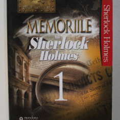 MEMORIILE LUI SHERLOCK HOLMES de SIR ARTHUR CONAN DOYLE , VOLUMUL I , 2014