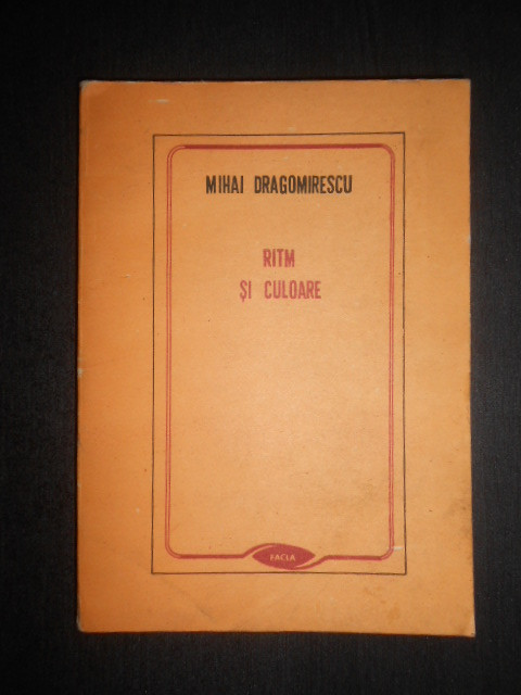 Mihai Dragomirescu - Ritm si culoare