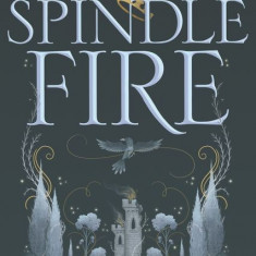 Spindle Fire | Lexa Hillyer