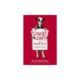 Covert Cows and Chick-Fil-A: How Faith, Cows, and Chicken Built an Iconic Brand