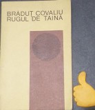 Rugul de taina Bradut Covaliu