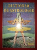 Dictionar Astrologie, LibriPress 1996. Carte Astrologie, Brosata