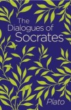 Dialogues of Socrates | Plato, Arcturus Publishing Ltd