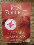 Caderea uriasilor - Ken Follett
