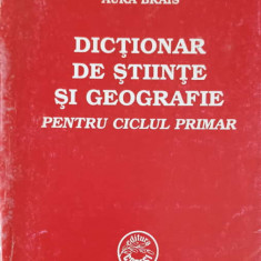 DICTIONAR DE STIINTE SI GEOGRAFIE PENTRU CICLUL PRIMAR-AURA BRAIS