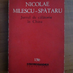 N. Milescu-Spataru - Jurnal de călătorie în China