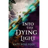 Into the Dying Light