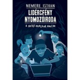 Lid&eacute;rcf&eacute;ny Nyomoz&oacute;iroda 2. - A Set&eacute;t-barlang kincse - Nemere Istv&aacute;n