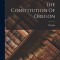The Constitution Of Oregon