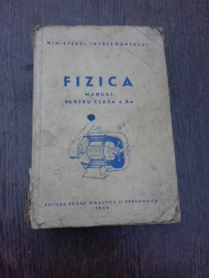 Fizica, manual pentru clasa a X-a foto