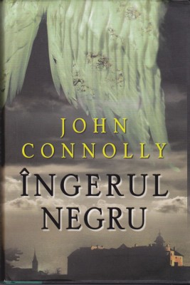 AS - JOHN CONNOLLY - INGERUL NEGRU foto
