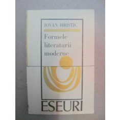 FORMELE LITERATURII MODERNE-JOVAN HRISTIC BUCURESTI 1973