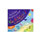 Where Do Balloons Go?: An Uplifting Mystery [With Reusable Stickers &amp; 2 Play Areas]