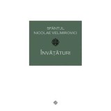Invataturi - Sfantul Nicolae Velimirovici