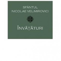 Invataturi - Sfantul Nicolae Velimirovici