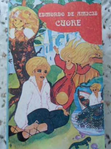 CUORE INIMA DE COPIL-EDMONDO DE AMICIS-272046