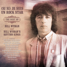Bill Wyman The Rhythm Kings Si Si Je Suis Un Rock Star The Best Of Bill Wyman slipcase (2c