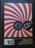 BIBLIOTECA TEATRULUI RADIOFONIC NR. 10: ION BAIESU - VINOVATUL (1970)