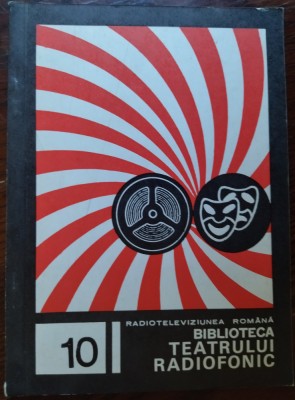 BIBLIOTECA TEATRULUI RADIOFONIC NR. 10: ION BAIESU - VINOVATUL (1970) foto