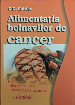 Alimentatia Bolnavilor De Cancer - D.d. Chiriac ,561514 foto
