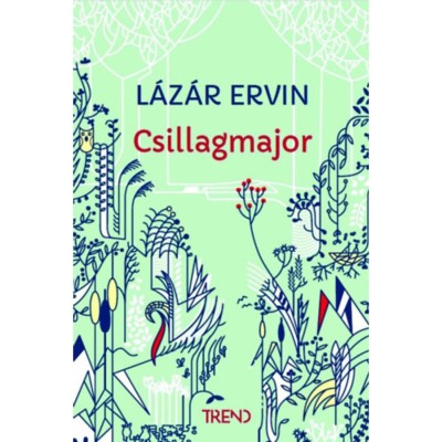 Csillagmajor - L&amp;aacute;z&amp;aacute;r Ervin foto