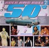 Cumpara ieftin Vinil 2xLP Various &ndash; Rock And Roll Of The 50&#039;s Volume 2 (-VG), Pop