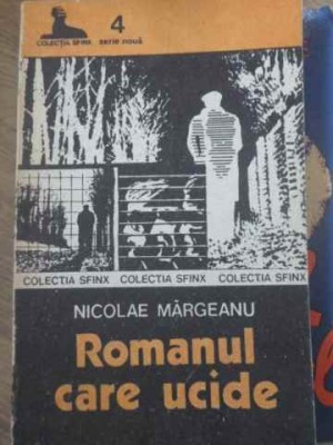ROMANUL CARE UCIDE-NICOLAE MARGEANU-204120 foto