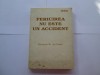 Richard W. De Haan - Fericirea nu este un accident