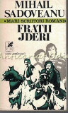 Fratii Jderi - Mihail Sadoveanu