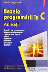 Doina Logofatu - Bazele programarii in C foto