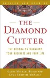 The Diamond Cutter: The Buddha on Managing Your Business and Your Life