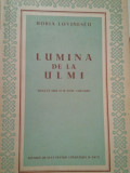 Horia Lovinescu - Lumina de la Ulmi (1954)